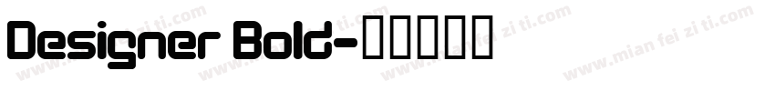 Designer Bold字体转换
